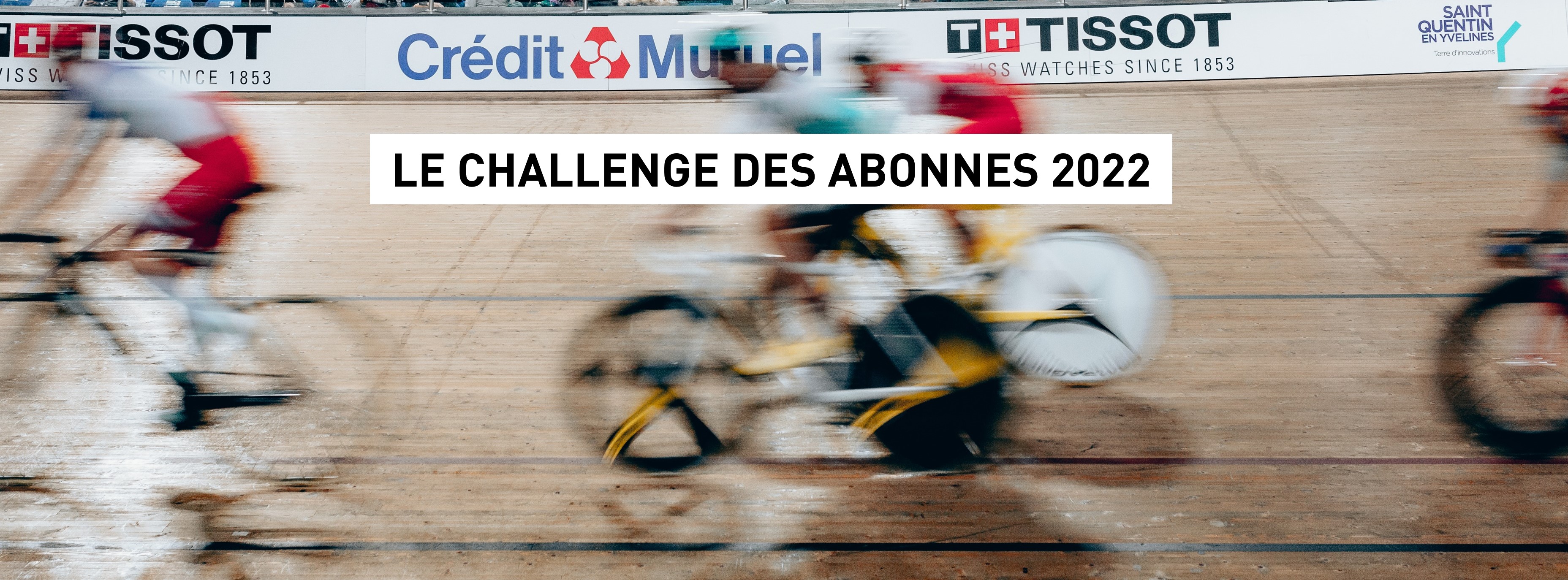 Le Challenge des abonné(e)s 2022