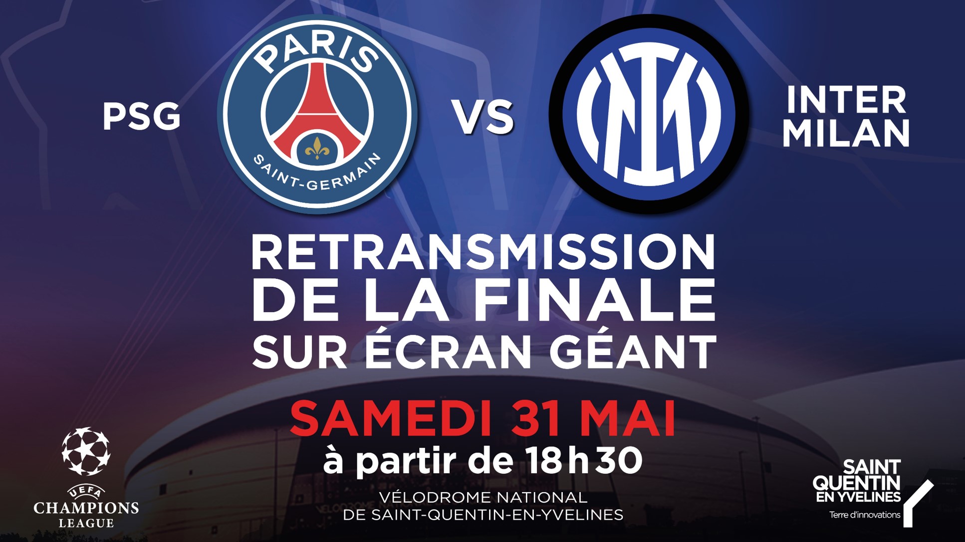Retransmission de la finale PSG vs INTER sur écrans géants